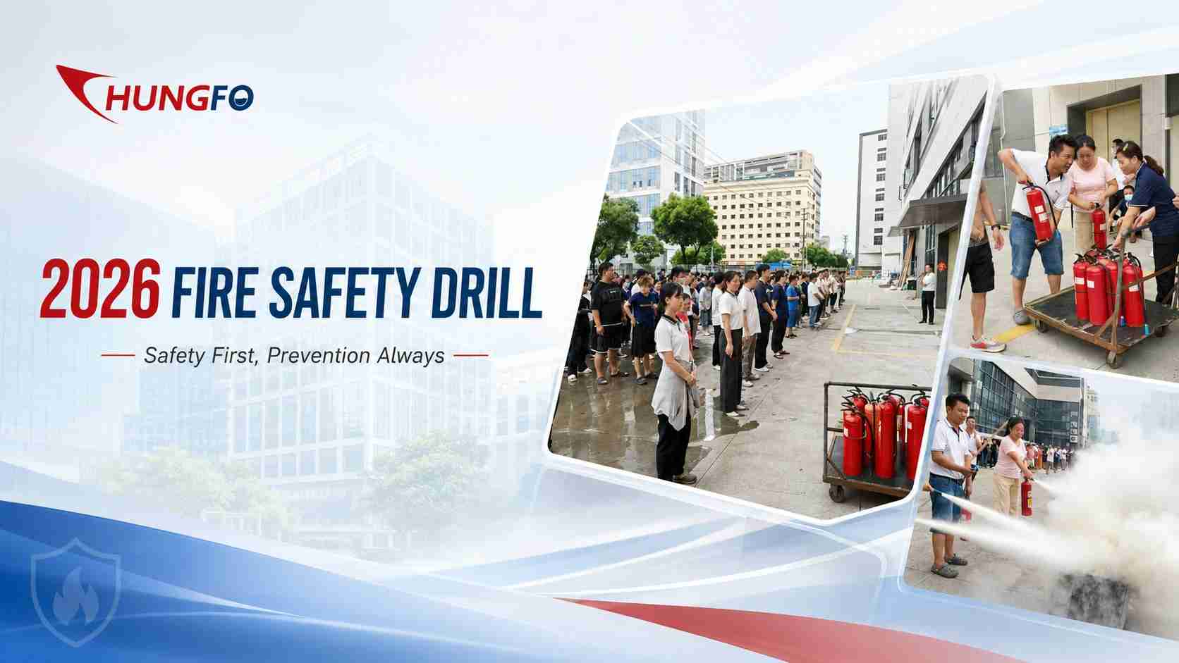Chungfo Fan 2026 Fire Safety Drill